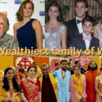 The Wealthiest Families of World