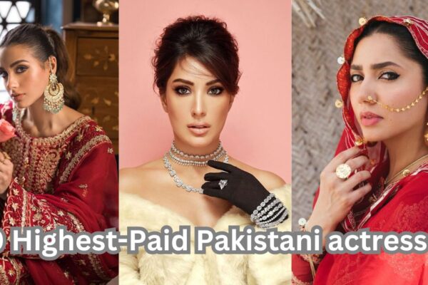 10 Highest-Paid Pakistani actresses